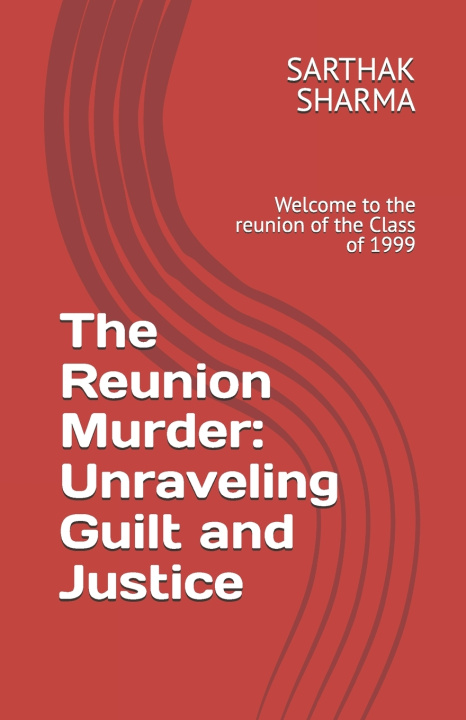 Книга The Reunion Murder SARTHAK SHARMA