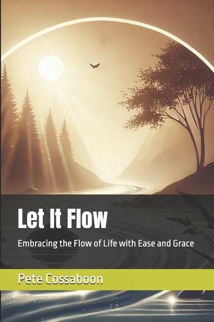 Kniha Let It Flow Pete Cossaboon