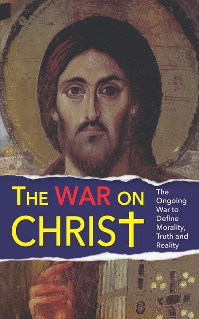 Kniha The War On Christ Wadih Jreidini