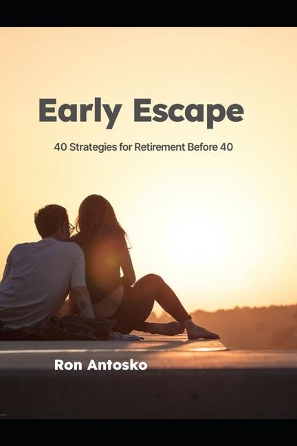 Kniha Early Escape Ron Antosko