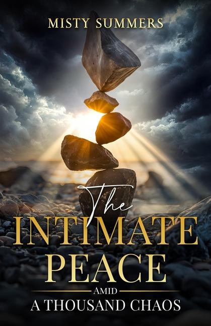 Libro The Intimate Peace Misty Summers