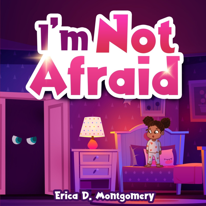 Kniha I'm Not Afraid Erica Montgomery