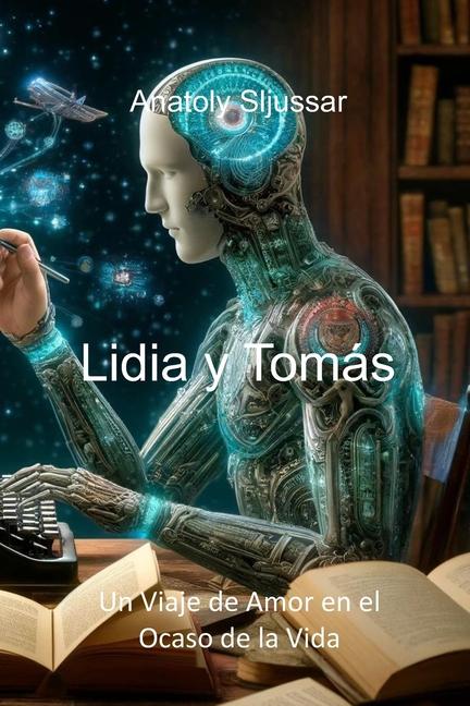 Kniha Lidia y Tomás Anatoly Sljussar