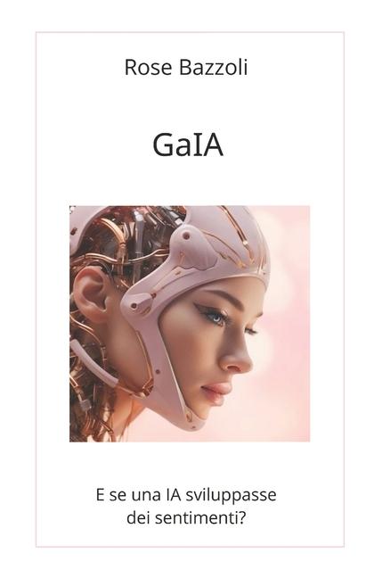 Kniha GaIA Rose Bazzoli