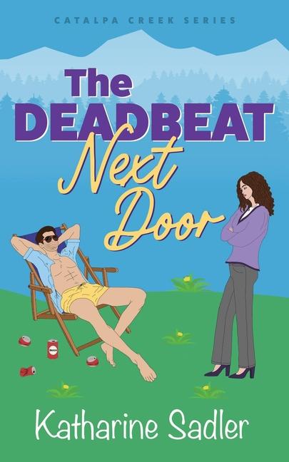 Kniha The Deadbeat Next Door Katharine Sadler