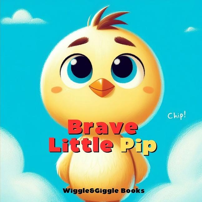 Knjiga Brave Little Pip JASON CROMWELL