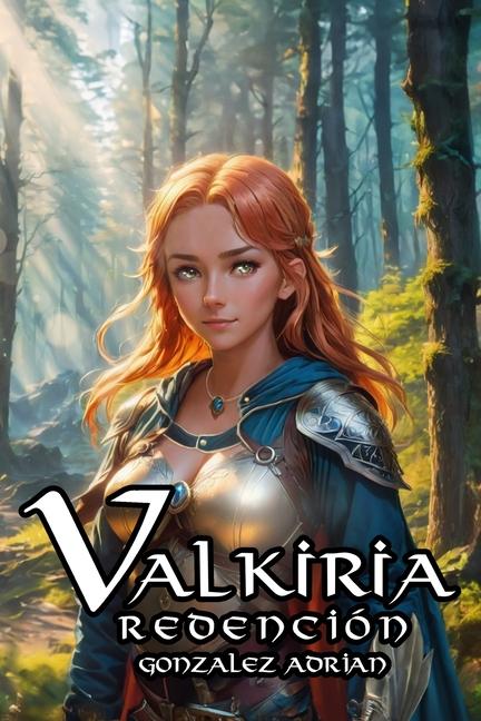 Kniha Valkiria adrian gonzalez