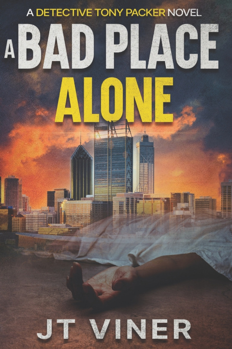 Книга A Bad Place Alone JT Viner