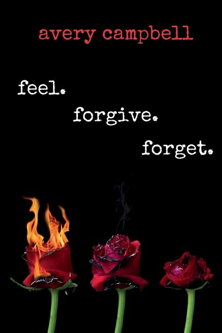 Kniha feel. forgive. forget Avery Campbell