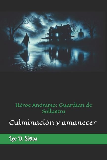 Knjiga Héroe Anónimo Leo D. Sixtos
