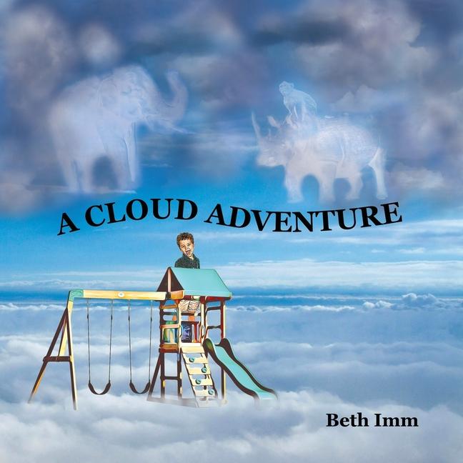 Книга A Cloud Adventure Beth Imm