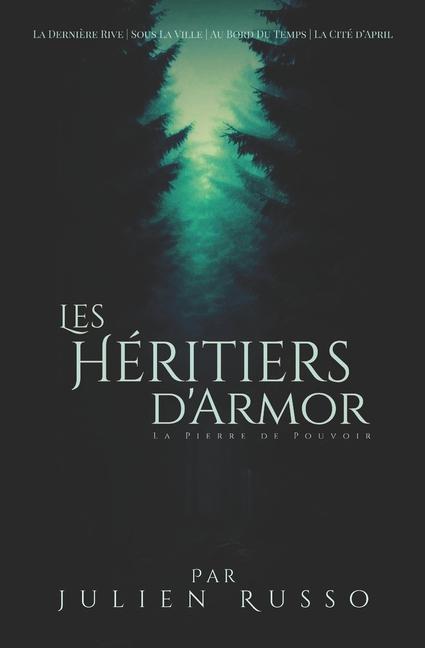 Knjiga Les Héritiers d'Armor Julien Russo