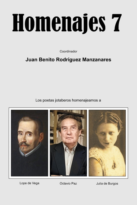Kniha Homenajes 7 Juan Benito Rodríguez Manzanares