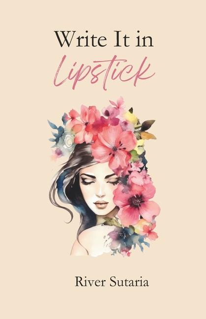 Kniha Write It in Lipstick Kaylie Reyes