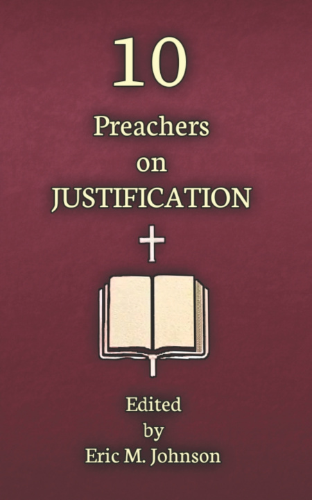 Knjiga 10 Preachers on Justification Thomas Watson