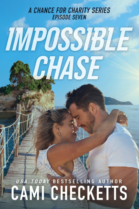 Kniha Impossible Chase Cami Checketts