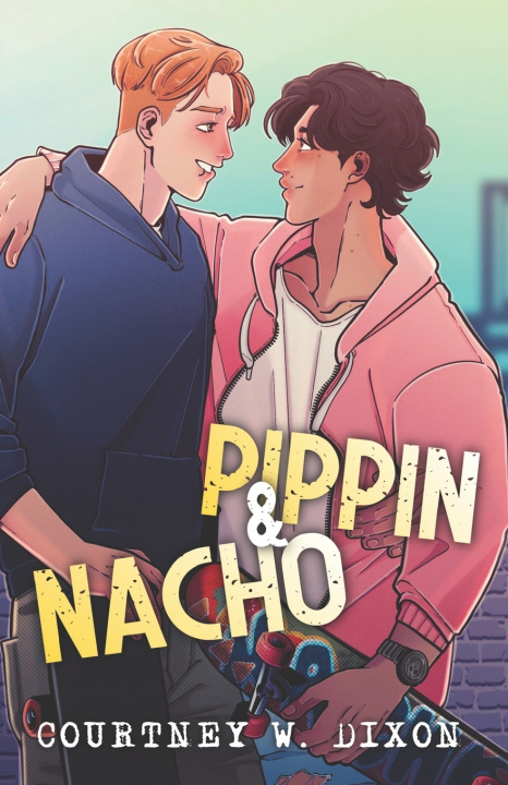 Книга Pippin & Nacho Special Edition Courtney W. Dixon