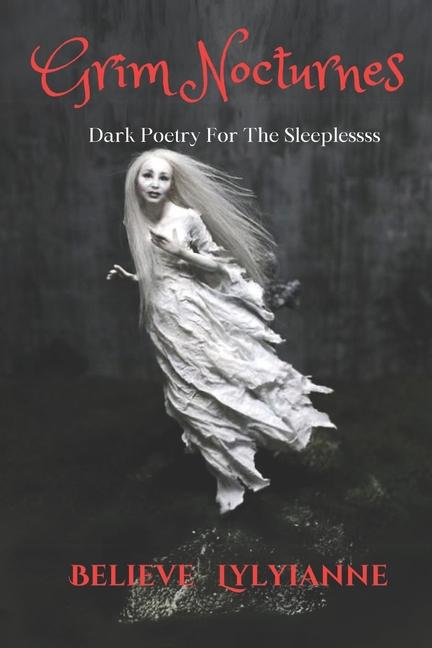 Kniha Grim Nocturnes Believe Lylyianne