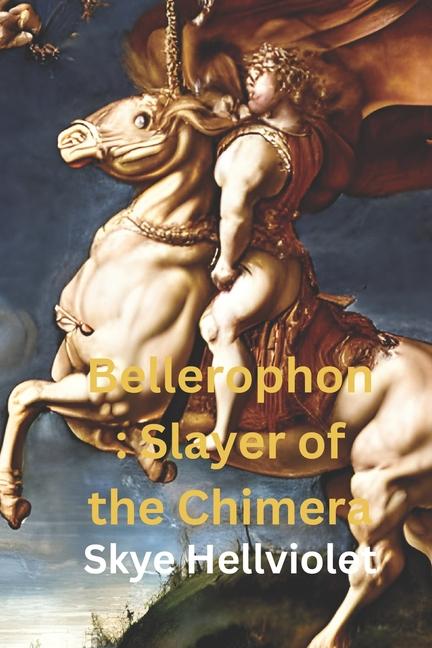Kniha Bellerophon Skye Hellviolet