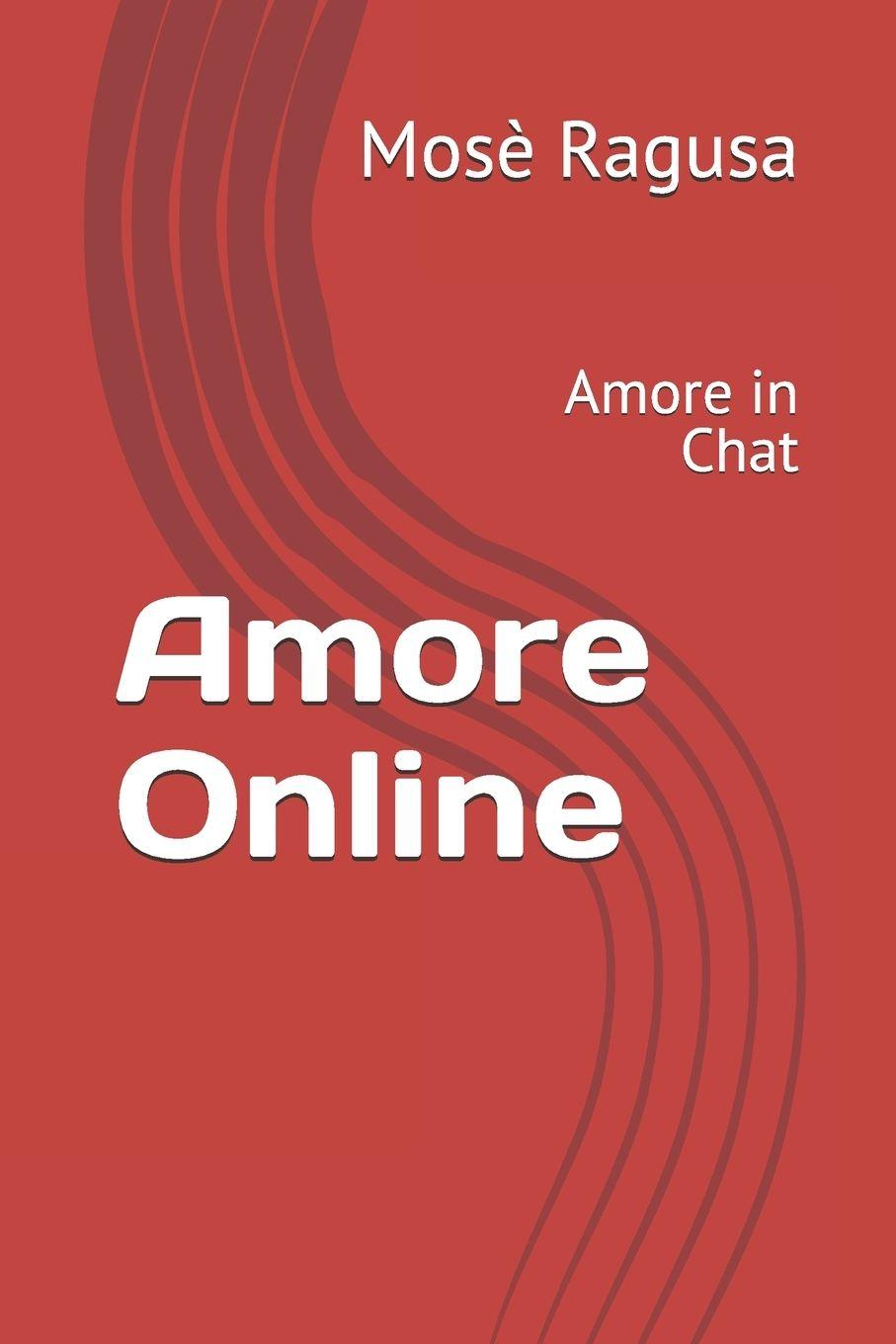 Kniha Amore Online Mosè Ragusa