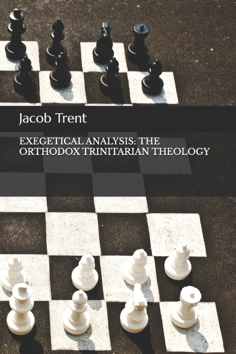 Kniha Exegetical Analysis Jacob Weston Trent