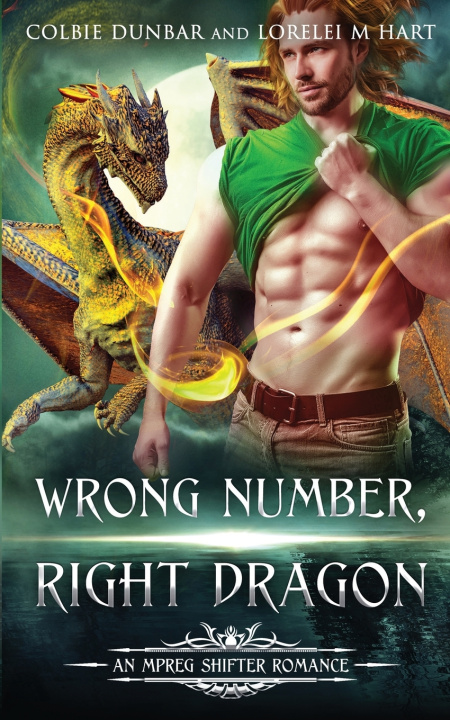 Kniha Wrong Number, Right Dragon Lorelei M Hart
