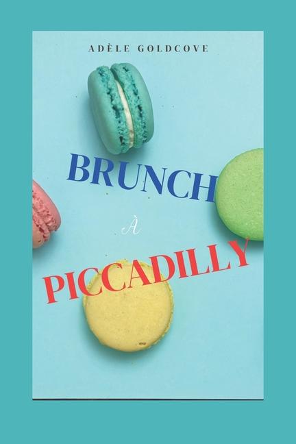 Kniha Brunch ? Piccadilly Adèle Goldcove