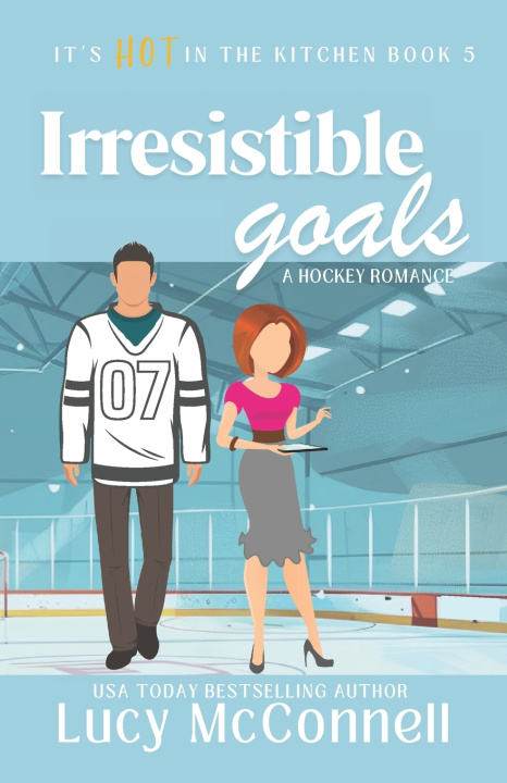 Kniha Irresistible Goals Lucy McConnell