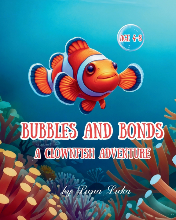 Kniha Bubbles and Bonds Lana Luka