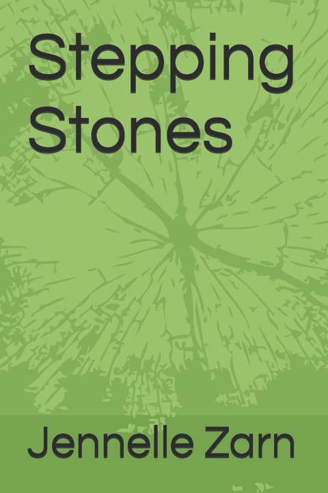 Kniha Stepping Stones Jennelle Zarn
