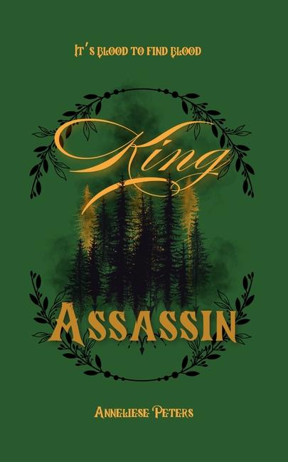 Kniha King Assassin Anneliese Peters