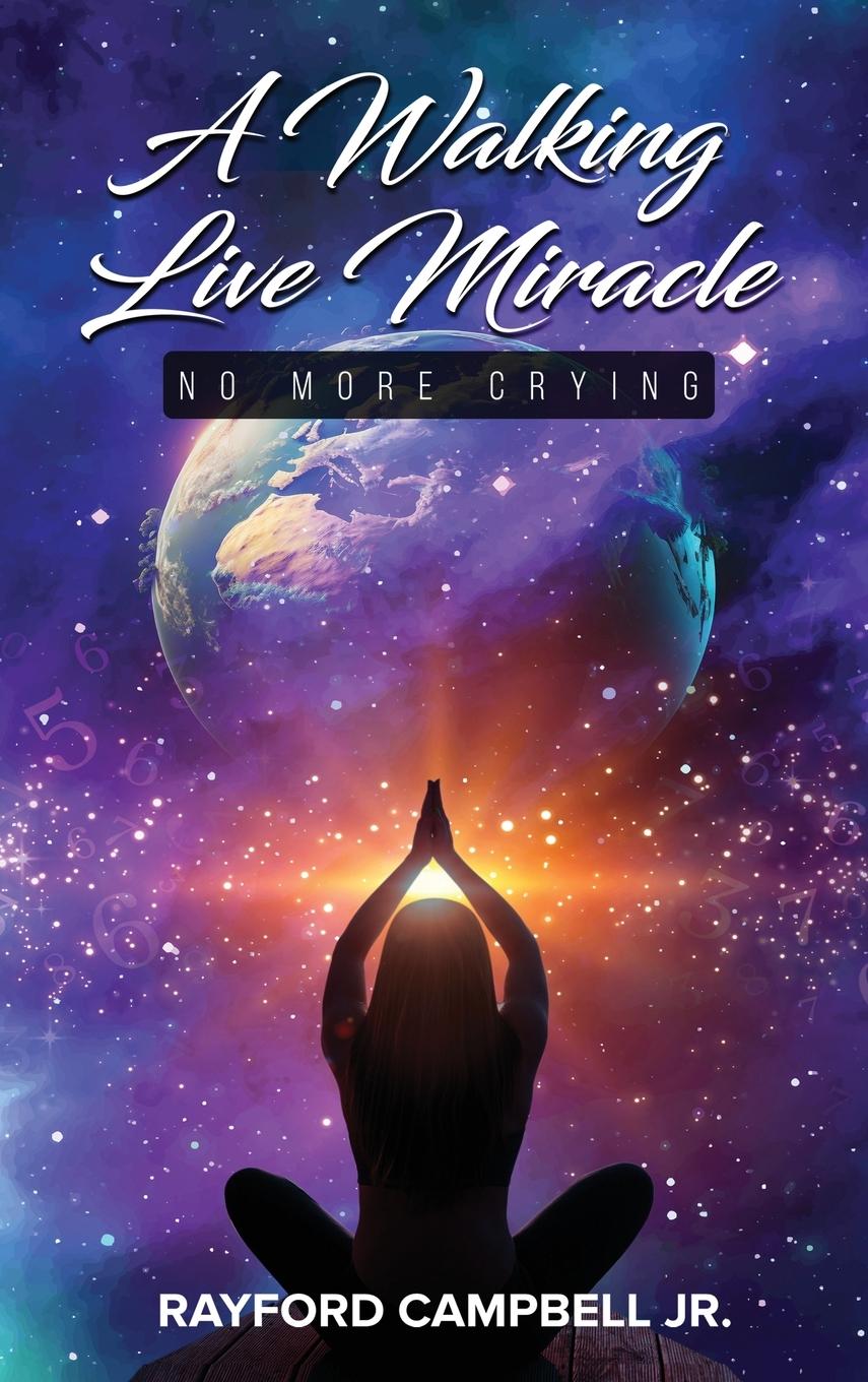 Kniha A Walking Live Miracle Rayford Jr. Campbell