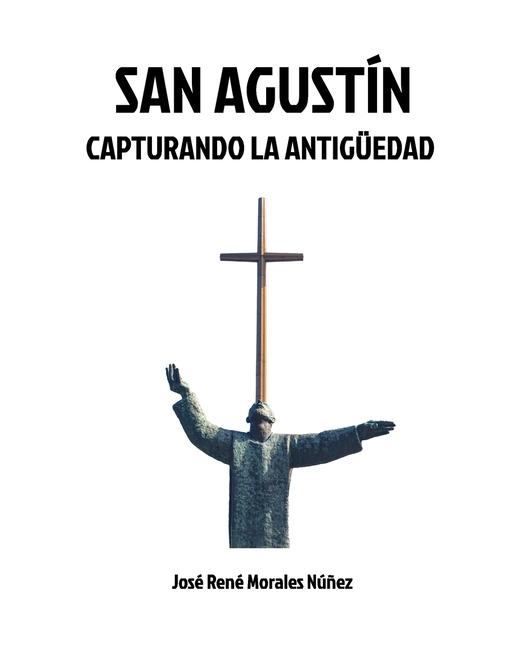 Книга San Agustin Jose Rene Morales