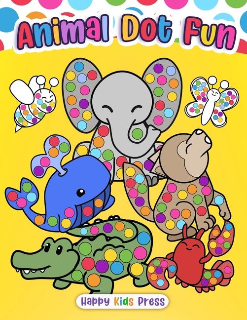 Kniha Animal Dot Fun Happy Kids Press