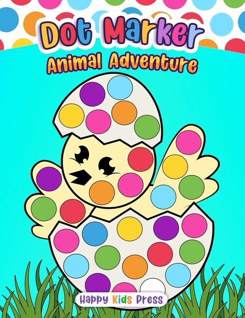 Kniha Dot Marker Animal Adventure Happy Kids Press