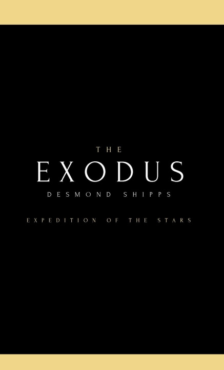 Kniha The Exodus Desmond Joseph Shipps