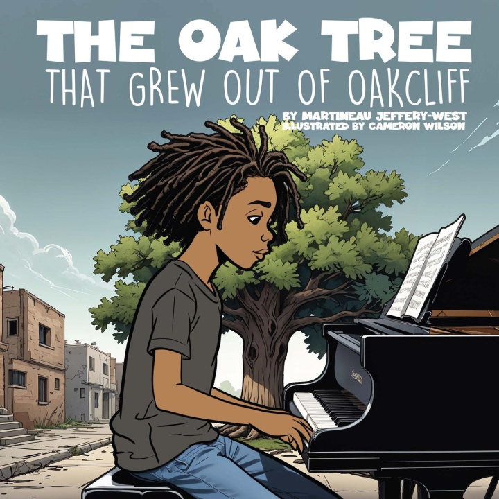 Libro The Oak Tree That Grew Out of Oakcliff Cameron Wilson