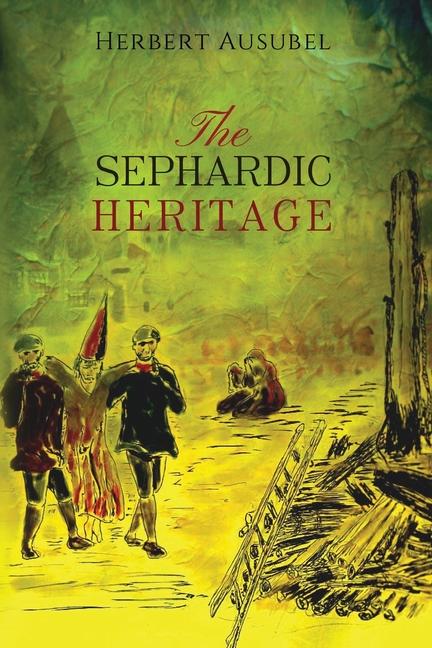 Kniha The Sephardic Heritage Herbert Ausubel