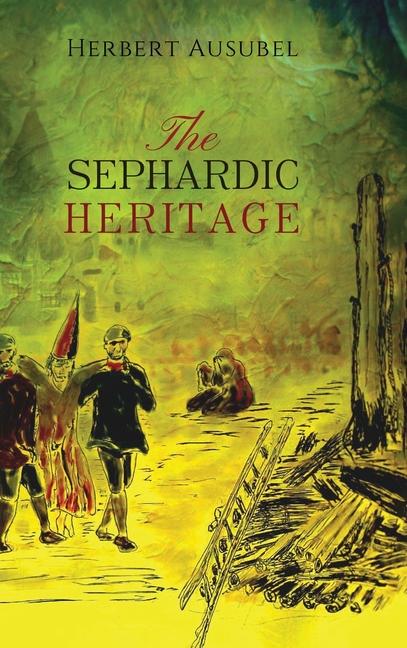 Kniha The Sephardic Heritage Herbert Ausubel