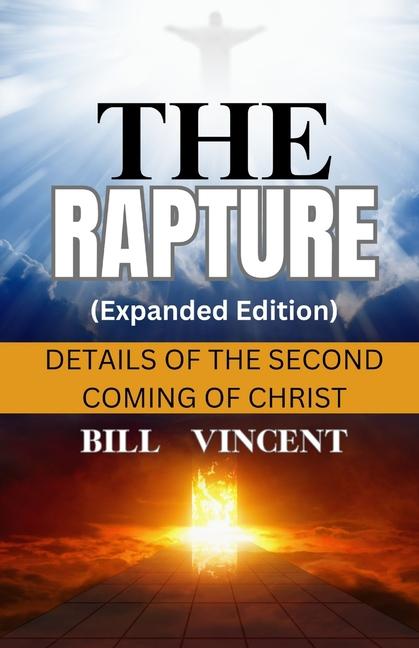 Kniha The Rapture (Expanded Edition) Bill Vincent