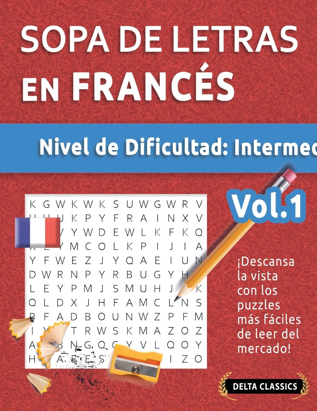 Kniha Sopa de Letras En Francés - Nivel de Dificultad DELTA CLASSICS