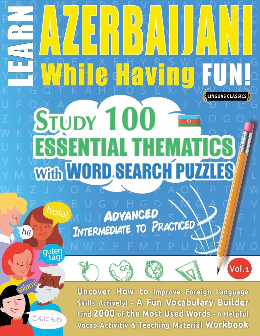 Kniha Learn Azerbaijani While Having Fun! - Advanced LINGUAS CLASSICS