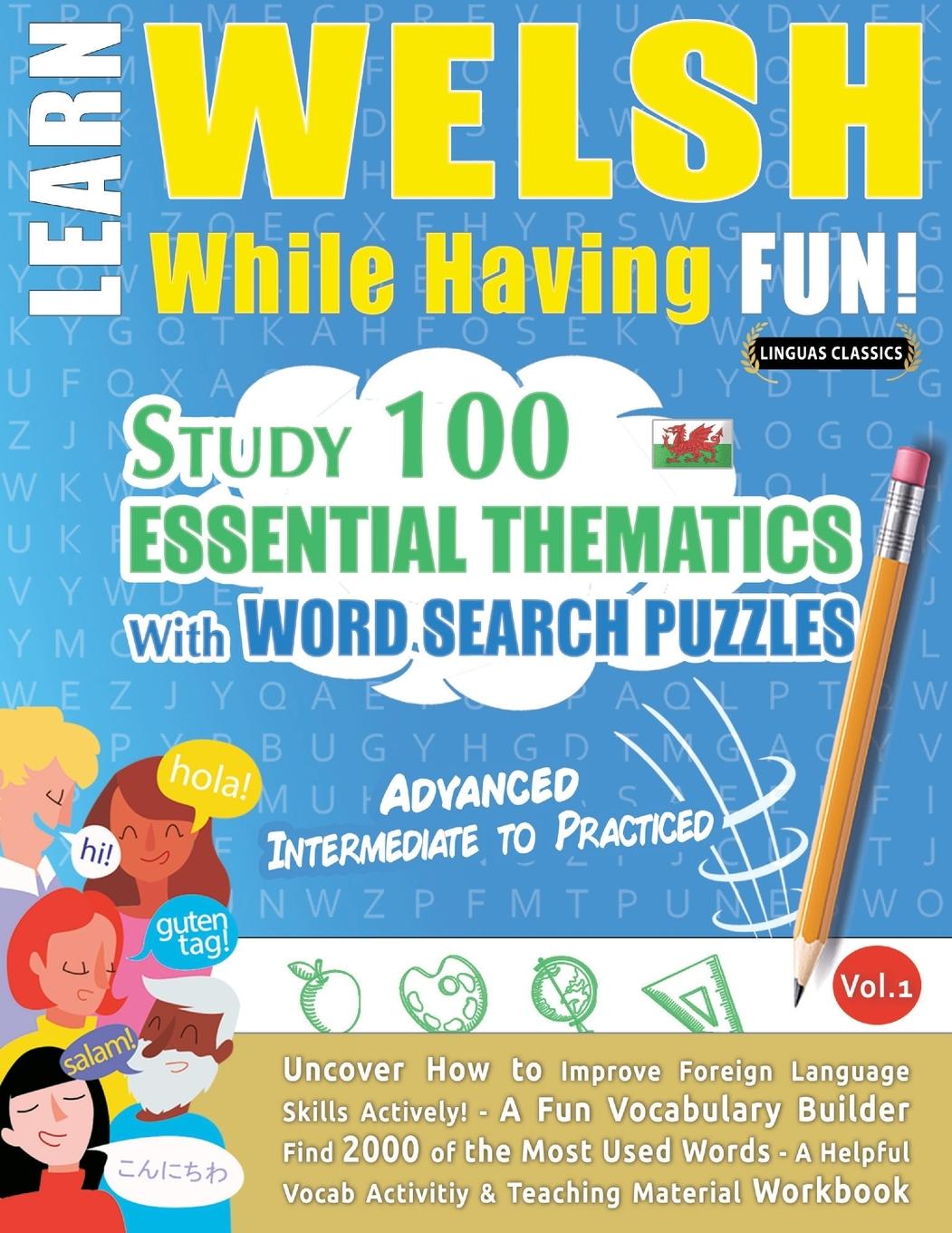 Kniha Learn Welsh While Having Fun! - Advanced LINGUAS CLASSICS