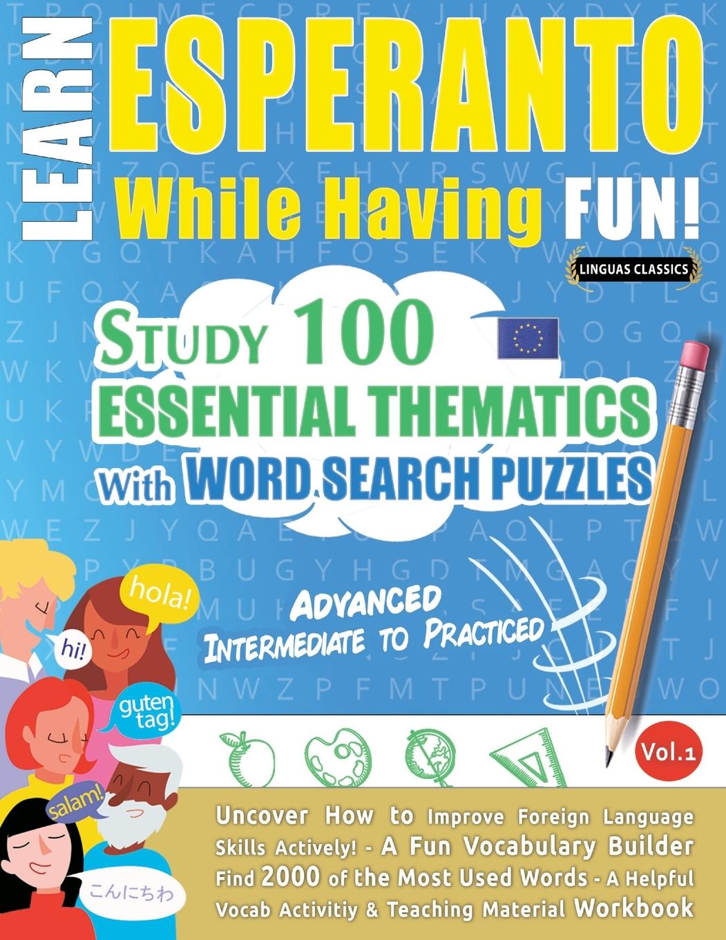 Kniha Learn Esperanto While Having Fun! - Advanced LINGUAS CLASSICS