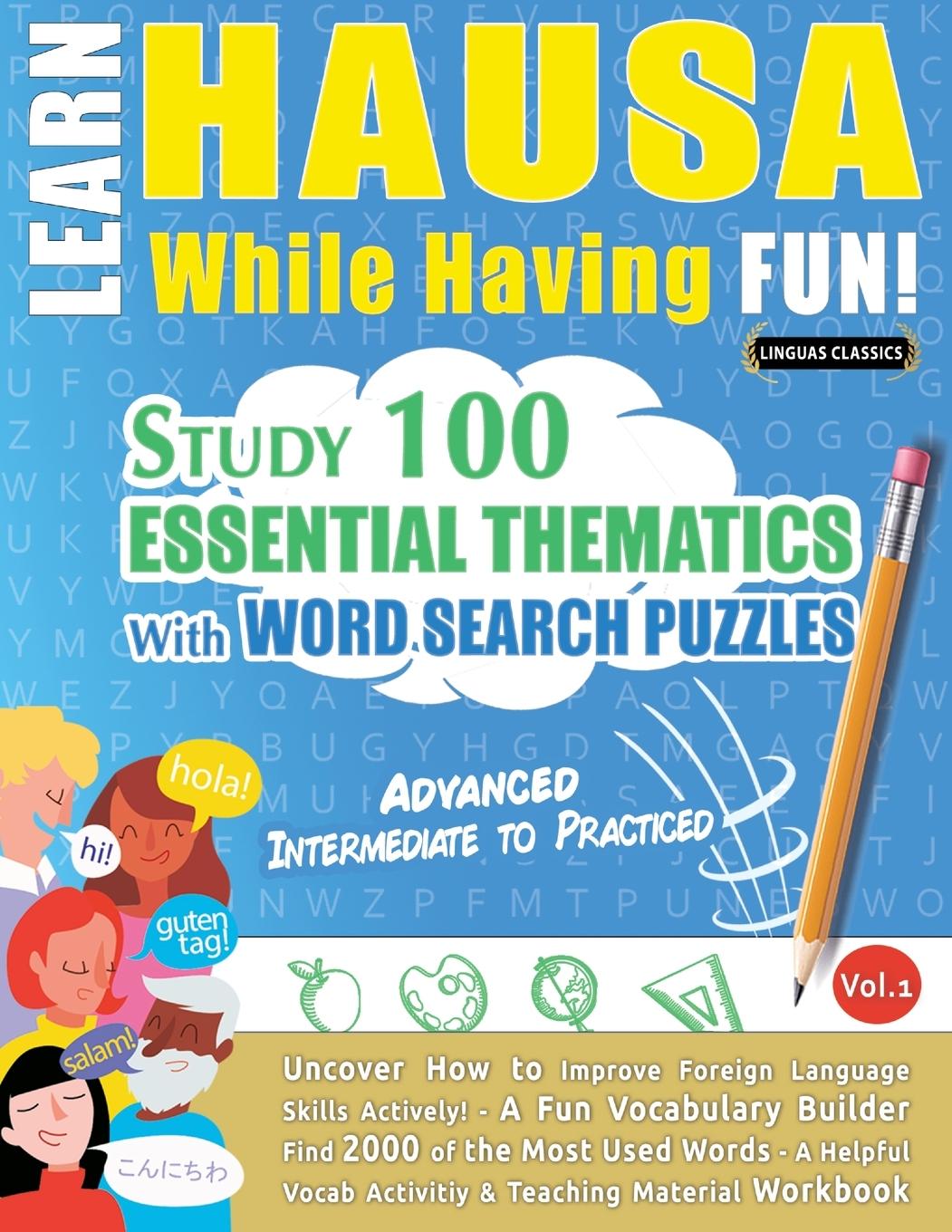 Kniha Learn Hausa While Having Fun! - Advanced LINGUAS CLASSICS
