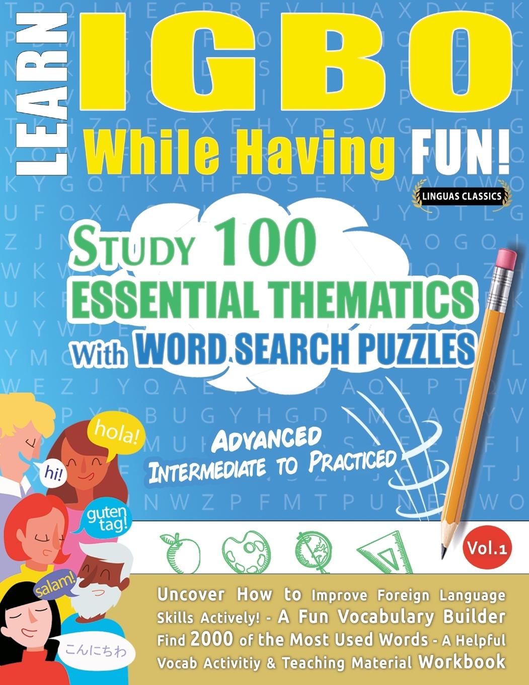 Kniha Learn Igbo While Having Fun! - Advanced LINGUAS CLASSICS