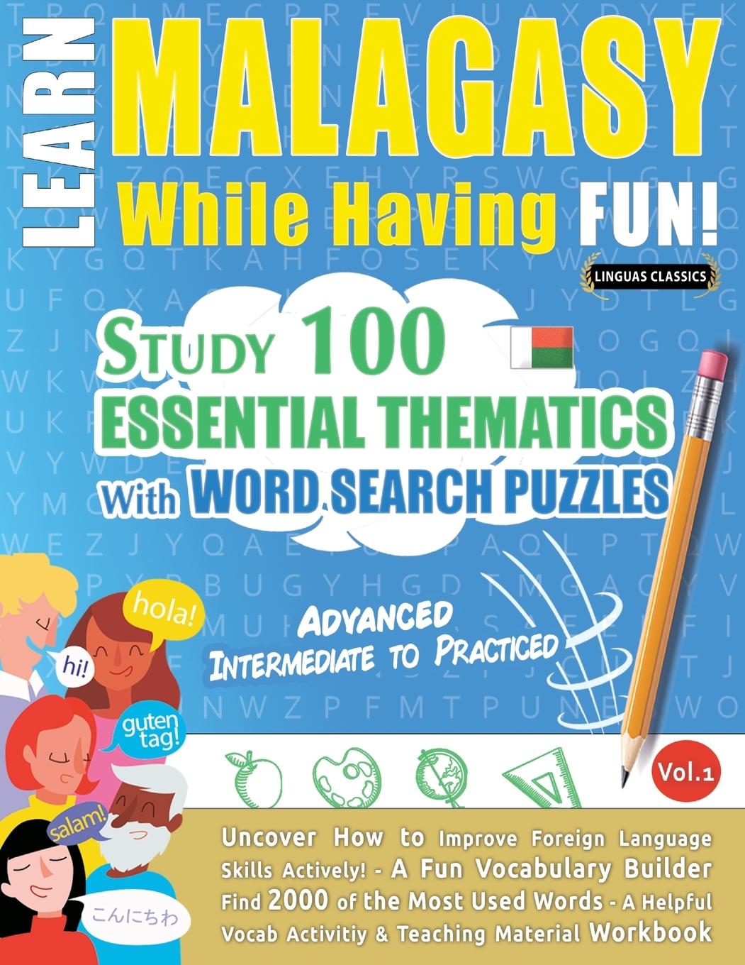Kniha Learn Malagasy While Having Fun! - Advanced LINGUAS CLASSICS