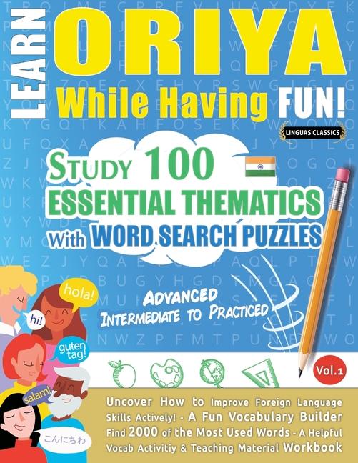 Kniha Learn Oriya While Having Fun! - Advanced LINGUAS CLASSICS