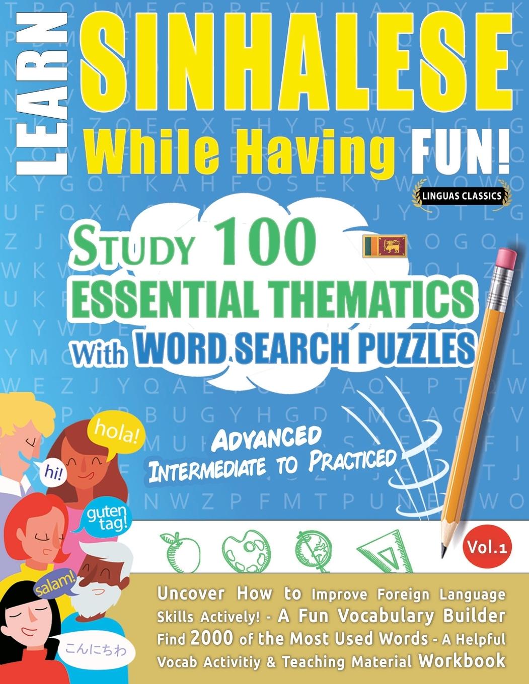 Kniha Learn Sinhalese While Having Fun! - Advanced LINGUAS CLASSICS