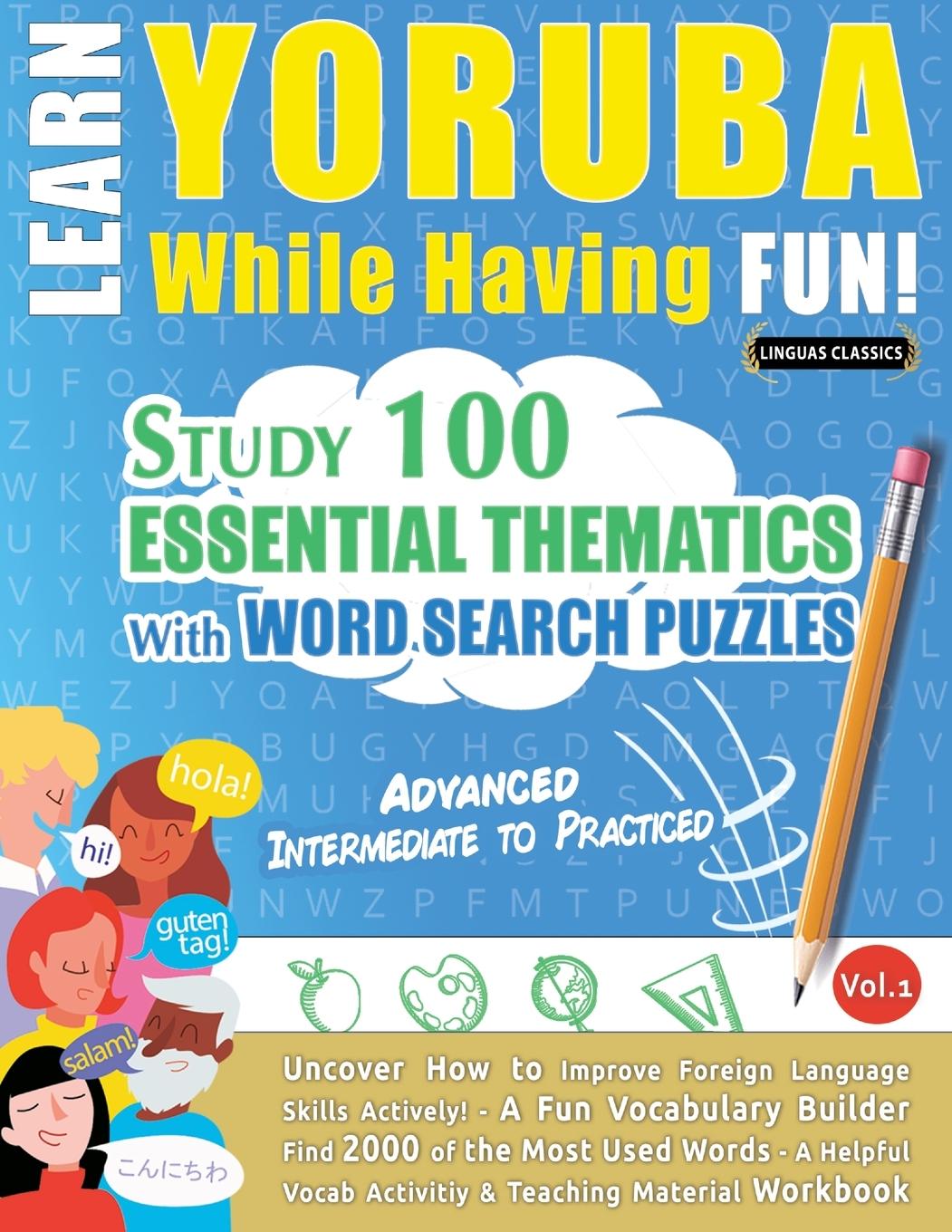 Kniha Learn Yoruba While Having Fun! - Advanced LINGUAS CLASSICS